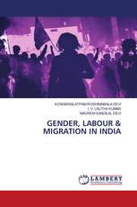 GENDER, LABOUR & MIGRATION IN INDIA