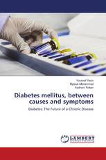 Diabetes mellitus, between causes and symptoms