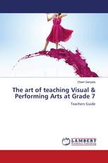 The art of teaching Visual & Performing Arts at Grade 7