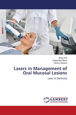 Lasers in Management of Oral Mucosal Lesions