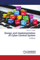 Design and Implementation of Cyber Control System