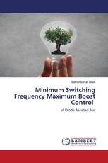 Minimum Switching Frequency Maximum Boost Control