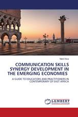 COMMUNICATION SKILLS SYNERGY DEVELOPMENT IN THE EMERGING ECONOMIES