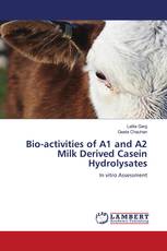 Bio-activities of A1 and A2 Milk Derived Casein Hydrolysates