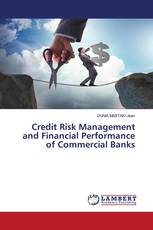 Credit Risk Management and Financial Performance of Commercial Banks