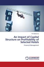 An Impact of Capital Structure on Profitability of Selected Hotels