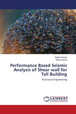 Performance Based Seismic Analysis of Shear wall for Tall Building