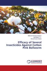 Efficacy of Several Insecticides Against Cotton Pink Bollworm