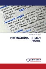 INTERNATIONAL HUMAN RIGHTS