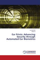 Ear Prints: Advancing Security through Automated Ear Biometrics