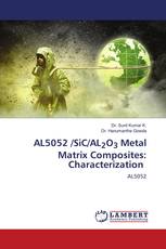 AL5052 /SiC/AL2O3 Metal Matrix Composites: Characterization
