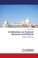 A Reflection on Ecclesial Renewal and Reform