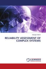 RELIABILITY ASSESSMENT OF COMPLEX SYSTEMS