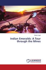 Indian Emeralds: A Tour through the Mines