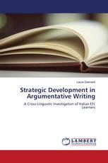Strategic Development in Argumentative Writing