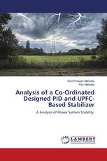 Analysis of a Co-Ordinated Designed PID and UPFC-Based Stabilizer