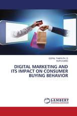 DIGITAL MARKETING AND ITS IMPACT ON CONSUMER BUYING BEHAVIOR