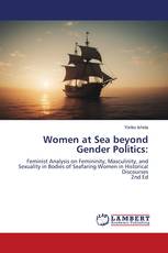 Women at Sea beyond Gender Politics: