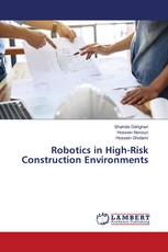 Robotics in High-Risk Construction Environments