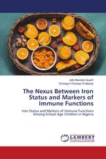 The Nexus Between Iron Status and Markers of Immune Functions