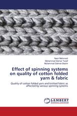 Effect of spinning systems on quality of cotton folded yarn & fabric