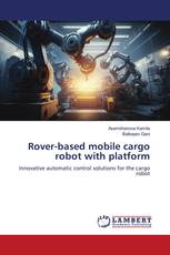 Rover-based mobile cargo robot with platform