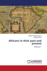 Africans in their past and present