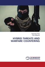 HYBRID THREATS AND WARFARE COUNTERING