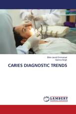 CARIES DIAGNOSTIC TRENDS