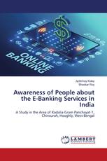 Awareness of People about the E-Banking Services in India