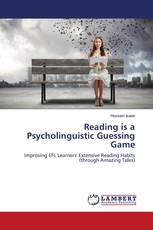 Reading is a Psycholinguistic Guessing Game