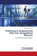 Predicting & Analyzing the Web User Navigational Behavior