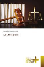 Le sifflet du roi