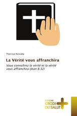 La Vérité vous affranchira