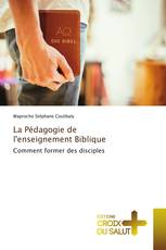 La Pédagogie de l'enseignement Biblique