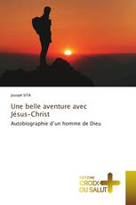 Une belle aventure avec Jésus-Christ