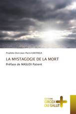 LA MYSTAGOGIE DE LA MORT