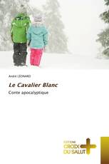 Le Cavalier Blanc