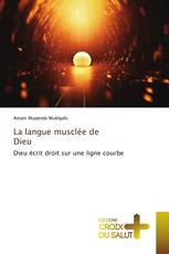 La langue musclée de Dieu