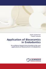 Application of Bioceramics in Endodontics