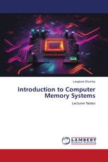 Introduction to Computer Memory Systems
