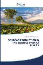 SOYBEAN PRODUCTION IN THE BASIN OF PARANÁ RIVER 3