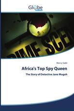 Africa's Top Spy Queen