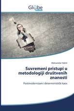 Suvremeni pristupi u metodologiji društvenih znanosti