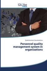 Personnel quality management system in organizations