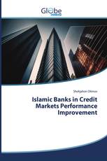 Islamic Banks in Credit Markets Performance Improvement