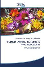 O‘SIMLIKLARNING FIZIOLOGIK FAOL MODDALARI