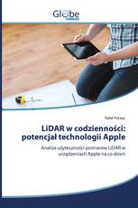 LiDAR w codzienności: potencjał technologii Apple