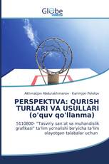 PERSPEKTIVA: QURISH TURLARI VA USULLARI (o'quv qo'llanma)