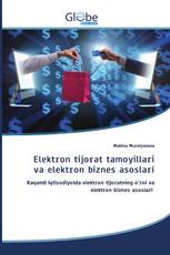 Elektron tijorat tamoyillari va elektron biznes asoslari